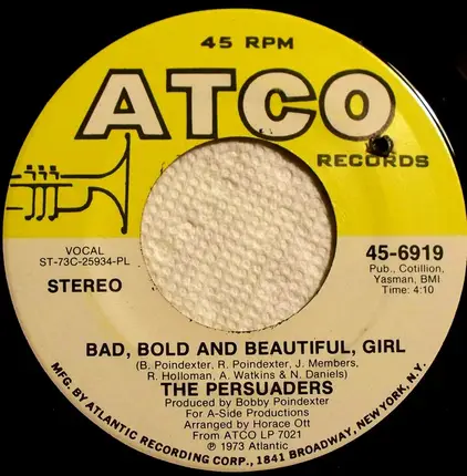 The Persuaders - Please Stay / Bad, Bold And Beautiful, Girl