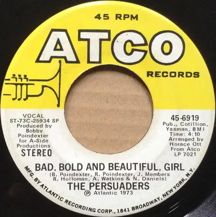 The Persuaders - Please Stay / Bad, Bold And Beautiful, Girl