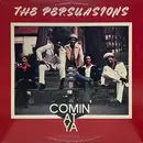 10'' - The Persuasions - Comin' At Ya - No Cover