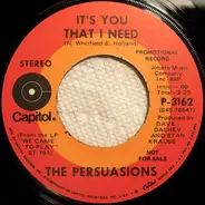 The Persuasions - It's You That I Need