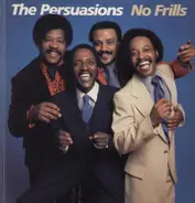 The Persuasions - No Frills