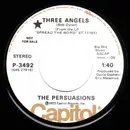 7inch Vinyl Single - The Persuasions - Three Angels