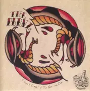 7inch Vinyl Single - The Pervz / The Ratchets - The Pervz / The Ratchets - Red Orange Black Tri-colored vinyl