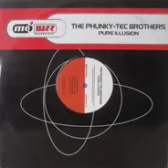 The Phunky-Tec Brothers - Pure Illusion