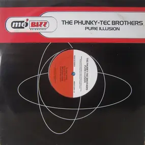 The Phunky-Tec Brothers - Pure Illusion