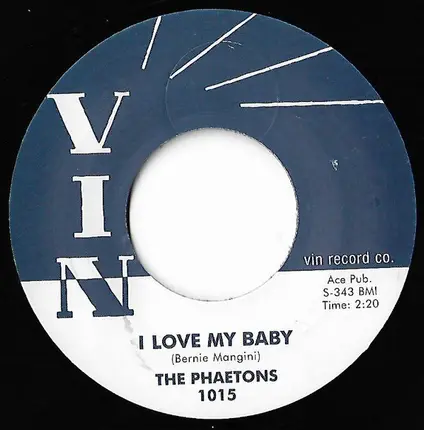 The Phaetons - I Love My Baby