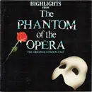 CD - 'The Phantom Of The Opera' Original London Cast - Highlights From The Phantom Of The Opera