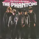 7inch Vinyl Single - The Phantoms - The Devil Is Knocking