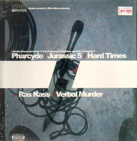 The Pharcyde - Hard Times / Verbal Murder