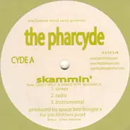 The Pharcyde - Skammin' / Baby Sit