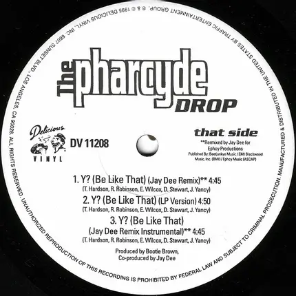 The Pharcyde - Drop