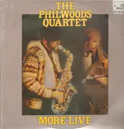 The Phil Woods Quartet - 'More' Live