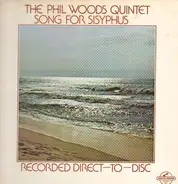 The Phil Woods Quintet - Song for Sisyphus