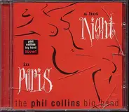 The Phil Collins Big Band - A Hot Night in Paris