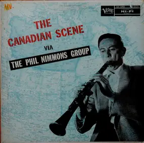 The Phil Nimmons Group - The Canadian Scene Via Phil Nimmons