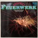 LP - Wagner / Tchaikovsky / Chopin / Rossini a.o. - Stereo Feuerwerk