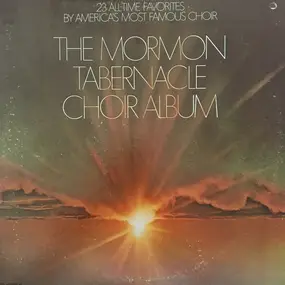 Philadelphia Orchestra - The Mormon Tabernacle Choir Album