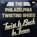 12inch Vinyl Single - The Philadelphia Twisting Shoes - Twist Is Back In Town