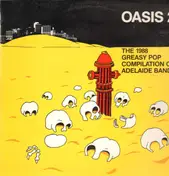 Philisteins - Oasis 2 The 1988 Greasy Pop Compilation Of Adelaide Bands