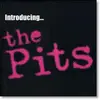 CD - The Pits - Introducing...