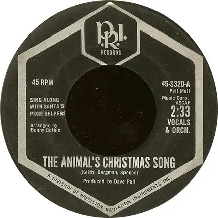 The Pixie Helpers And Santa Claus - The Animal's Christmas Song / The Christmas Song