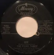 The Pixies Three - Gee / After The Party