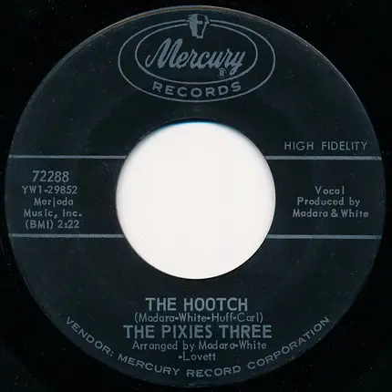 The Pixies Three - The Hootch