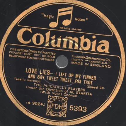 The Piccadilly Players - Love lies / I lift up my finger and say tweet tweet