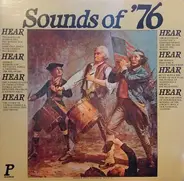 The Pickwick Society Of Performing Arts - Sounds Of '76 And The American Revolution