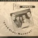 CD - The Pied Pipers - Good Deal, MacNeal