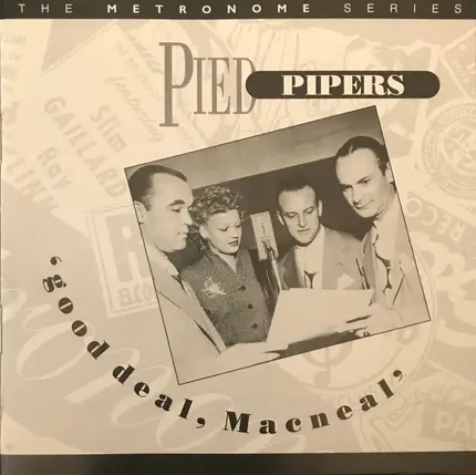 The Pied Pipers - Good Deal, MacNeal