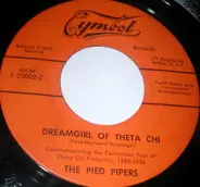 The Pied Pipers - Dreamgirl Of Theta Chi