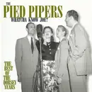 CD - The Pied Pipers - Whatcha Know Joe? The Best Of The Dorsey Years