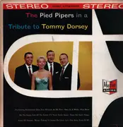 LP - The Pied Pipers - A Tribute To Tommy Dorsey
