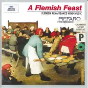 CD - The Piffaro - A Flemish Feast : Flemish Renaissance Wind Music