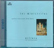 The Piffaro - Los Ministriles - Spanish Renaissance Wind Music