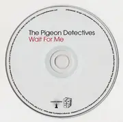 CD - The Pigeon Detectives - Wait For Me