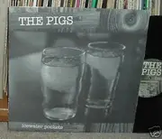 LP - The Pigs - Icewater Pockets