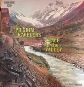 Pilgrim Travelers - Peace In The Valley