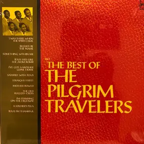 Pilgrim Travelers - The Best Of The Pilgrim Travelers