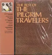 Pilgrim Travelers - The Best Of The Pilgrim Travelers Vol2
