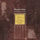 CD - The Pilot Ships - There Should Be An Entry Here