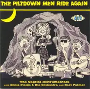 The Piltdown Men - The Piltdown Men Ride Again