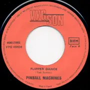 7inch Vinyl Single - The Pinball Machines - Flipper Dance