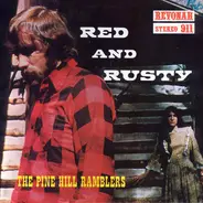 The Pine Hill Ramblers - Red And Rusty