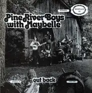 The Pine River Boys With Maybelle Lewis - Out Back