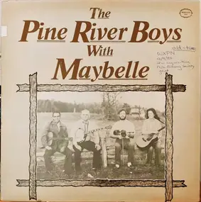 The Pine River Boys With Maybelle - Wild Hog In The Woods