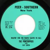 The Pinetoppers - Waitin' For The Maple Leaves To Fall