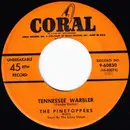 7inch Vinyl Single - The Pinetoppers - Tennessee Warbler / My Little Girl