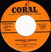 The Pinetoppers - Tennessee Warbler / My Little Girl